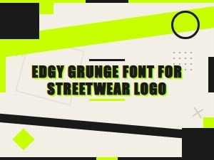 Edgy Grunge Font for Streetwear Logo