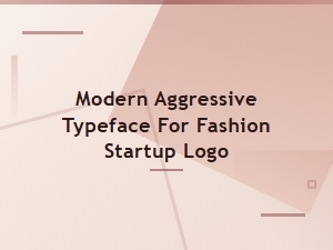 Modern Aggressive Fonts for Fashion Startup Logos | Bold Edgy Typeface Collection