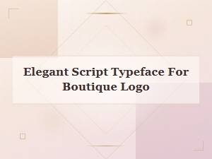 Elegant Script Typefaces for Boutique Logo Design